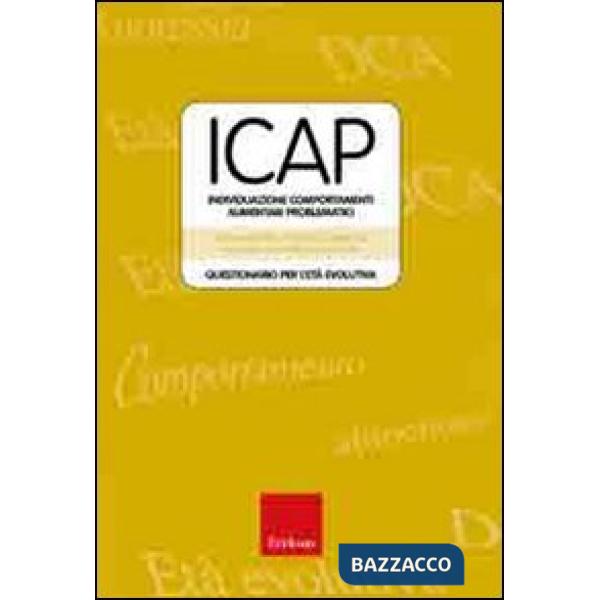 ICAP-Individuazione comportamenti alimentari problematici. Questionario per l'et
