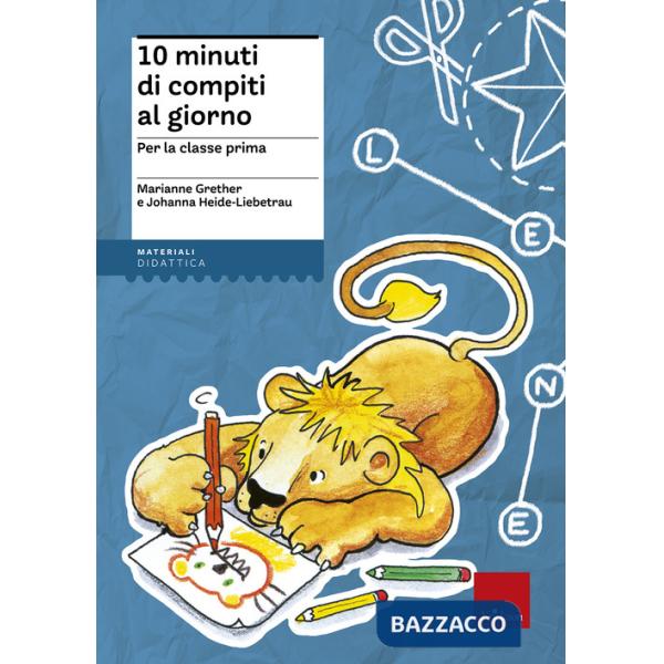 10 minuti di compiti al giorno. Per la classe prima