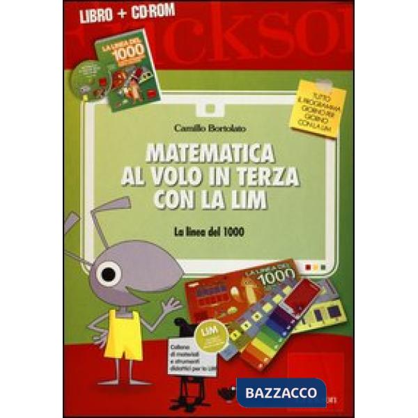Matematica al volo in terza con la LIM. La linea del 1000 e altri strumenti per 