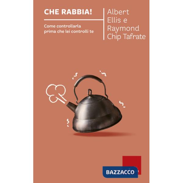 Che rabbia! Come controllarla prima che lei controlli te