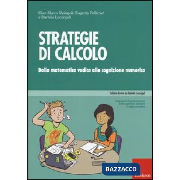 Strategie di calcolo. Dalla matematica vedica alla cognizione numerica