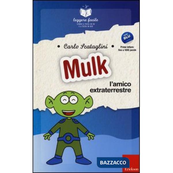 Mulk l'amico extraterrestre