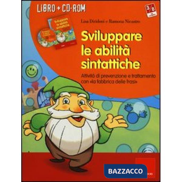 Sviluppare le abilità sintattiche. Attività di prevenzione e trattamento con «la