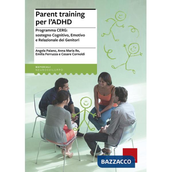 Parent training per l'ADHD. Programma CERG: sostegno cognitivo, emotivo e relazi
