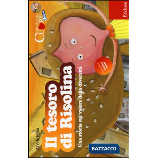 Tesoro di Risolina. Una storia sul valore della diversità. Con CD Audio (Il)