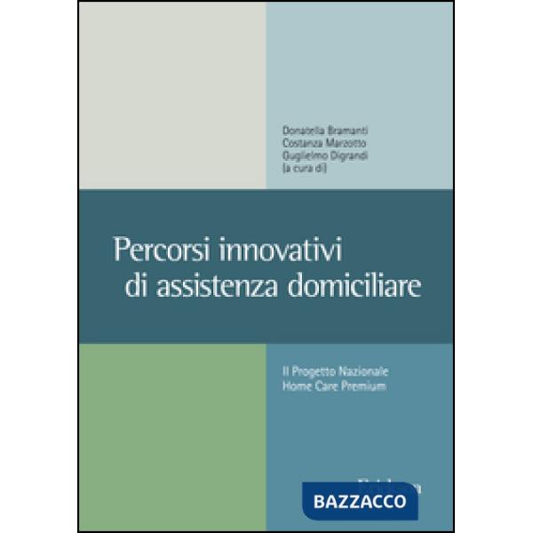 Percorsi innovativi di assistenza domiciliare