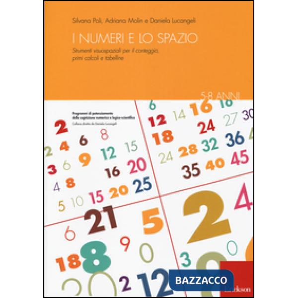 Numeri e lo spazio. Strumenti visuospaziali per il conteggio, primi calcoli e ta