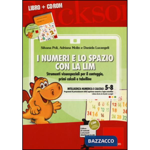 Numeri e lo spazio con la LIM. Strumenti visuospaziali per il conteggio, primi c