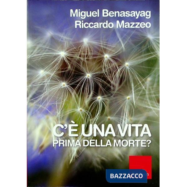 C'è una vita prima della morte?