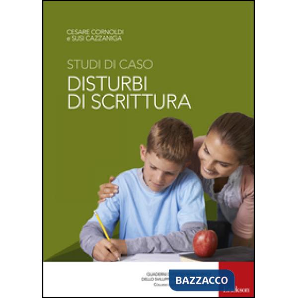 Studi di caso. Disturbi di scrittura