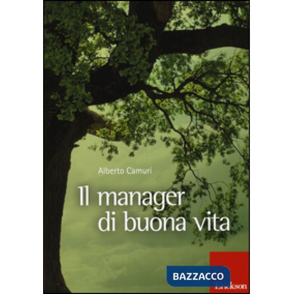 Manager di buona vita (Il)