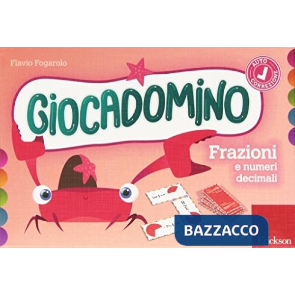 GIOCADOMINO FRAZIONI E NUMERI DECIMALI