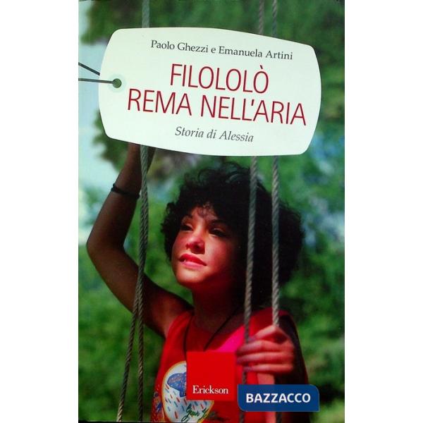 Filololò rema nell'aria. Storia di Alessia