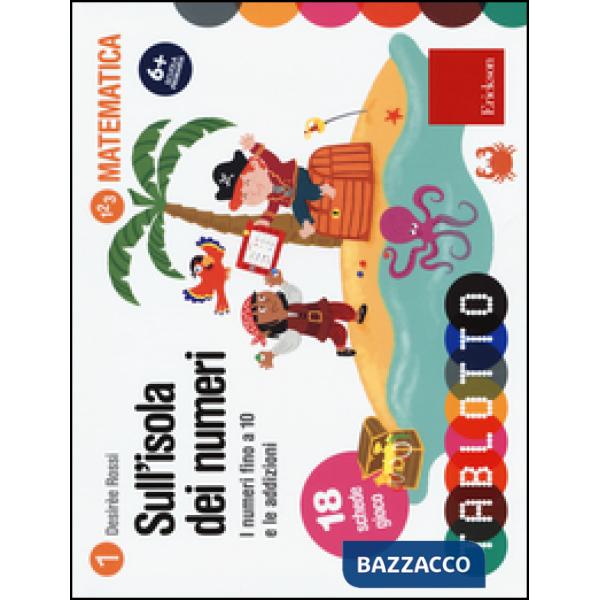 Sull'isola dei numeri. I numeri fino a 10 e le addizioni