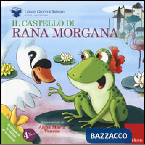 Castello di rana Morgana. Sviluppare le abilità di memoria. Ediz. illustrata. Con gadget (Il)