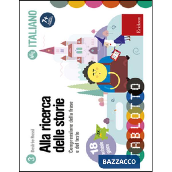 Tablotto schede alla ricerca delle storie. Comprensione della frase e del testo