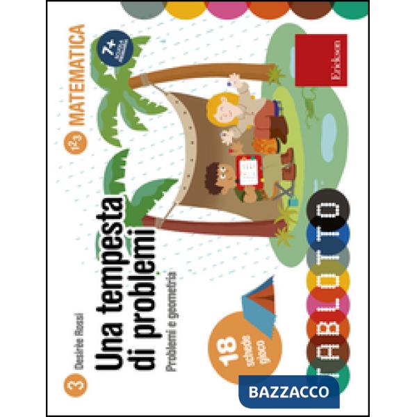 Tempesta di problemi. Problemi e geometria. Schede per Tablotto (Una)
