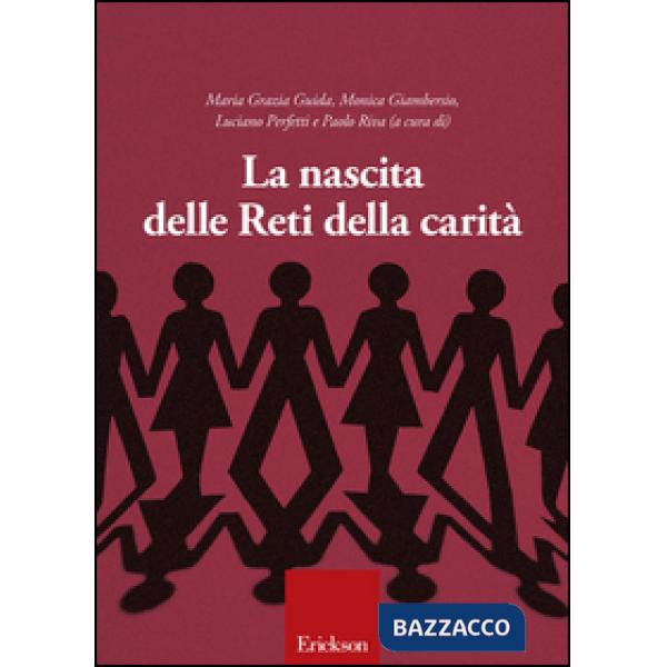 Nascita delle reti della carità (La)