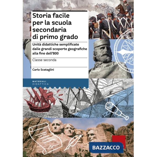 STORIA FACILE PER LA SCUOLA SECONDARIA DI PRIMO GRADO