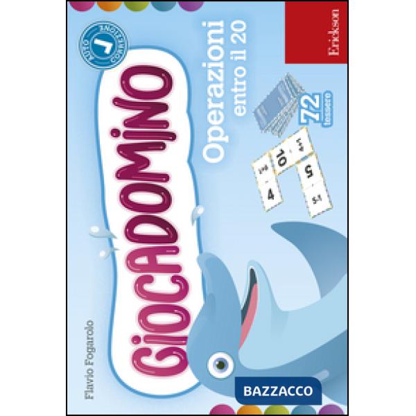Operazioni entro il 20. Giocadomino