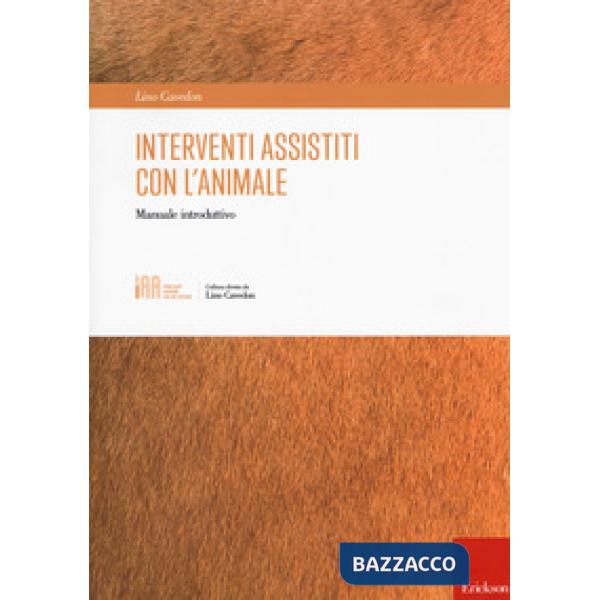 Interventi assistiti con l'animale. Manuale introduttivo
