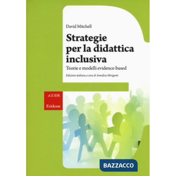 Strategie per la didattica inclusiva. Teorie e modelli «evidenced-based»
