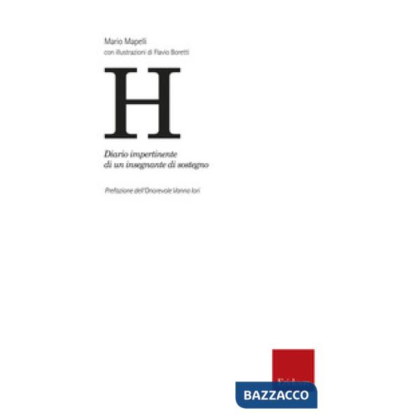 H. Diario impertinente di un insegnante di sostegno