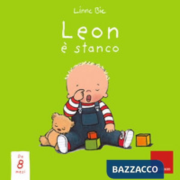 Leon è stanco. Ediz. a colori