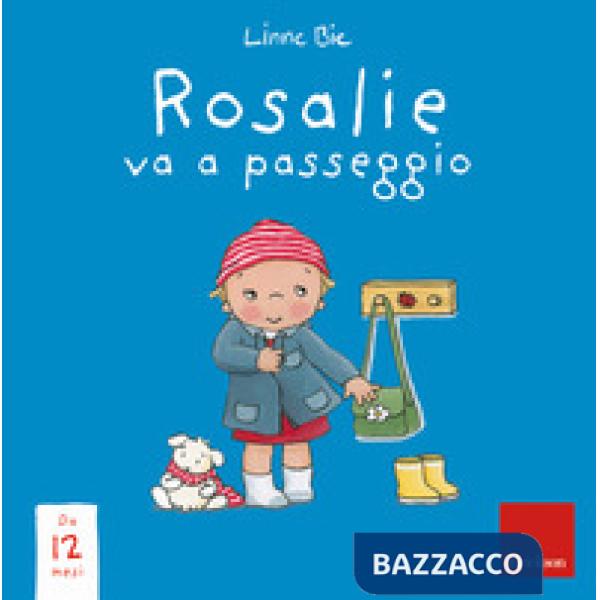 Rosalie va a passeggio. Ediz. a colori