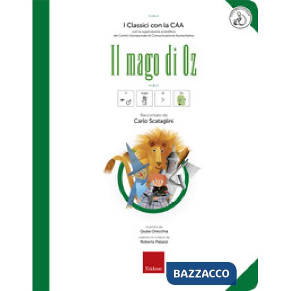 Mago di Oz. Ediz. CAA. Con audiolibro (Il)