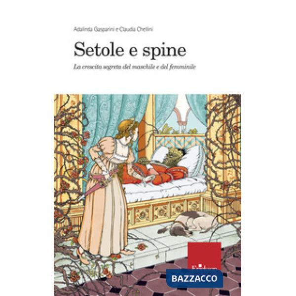 Setole e spine. La crescita segreta del maschile e del femminile
