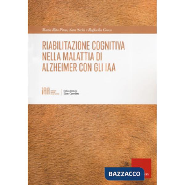 Riabilitazione cognitiva nella malattia di Alzheimer con IAA