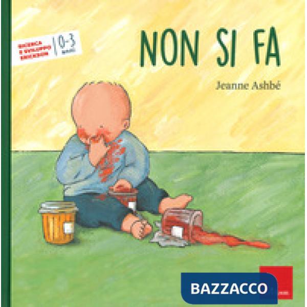 Non si fa. Ediz. a colori