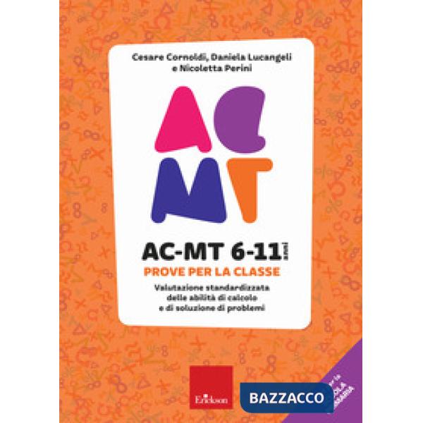 AC-MT 6-11 anni. Prove per la scuola primaria