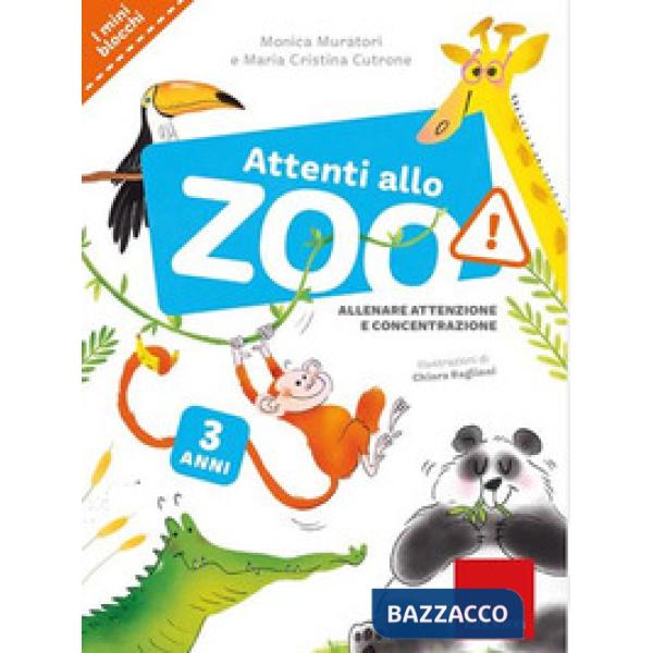 Attenti allo zoo! Allenare attenzione e concentrazione