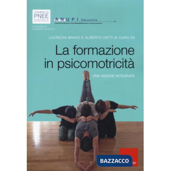 Formazione in psicomotricità: una visione integrata (La)