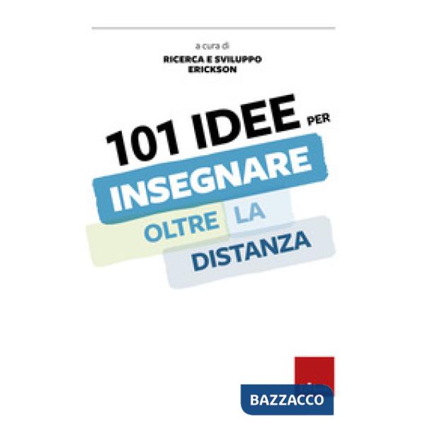 101 idee per insegnare oltre la distanza