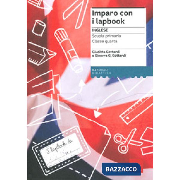 Imparo con i lapbook. Inglese. Classe quarta