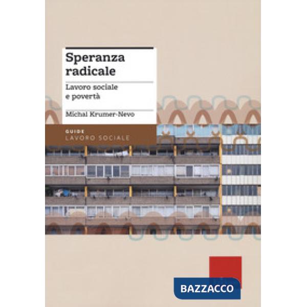 Speranza radicale. Lavoro sociale e povertà
