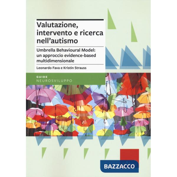 Valutazione, intervento e ricerca nell'autismo