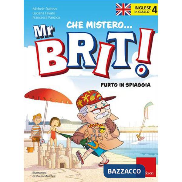 Inglese in giallo. Che mistero mr. Brit!. Vol. 4: Furto in spiaggia