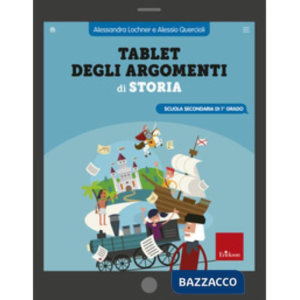 Tablet degli argomenti di storia. Scuola secondaria di 1° grado