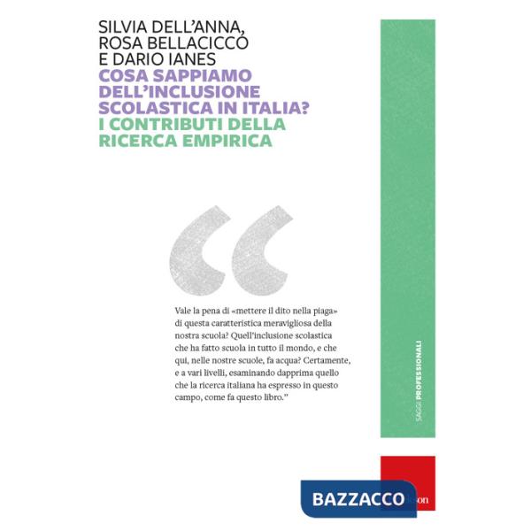 Cosa sappiamo dell'inclusione scolastica in Italia? I contributi della ricerca empirica