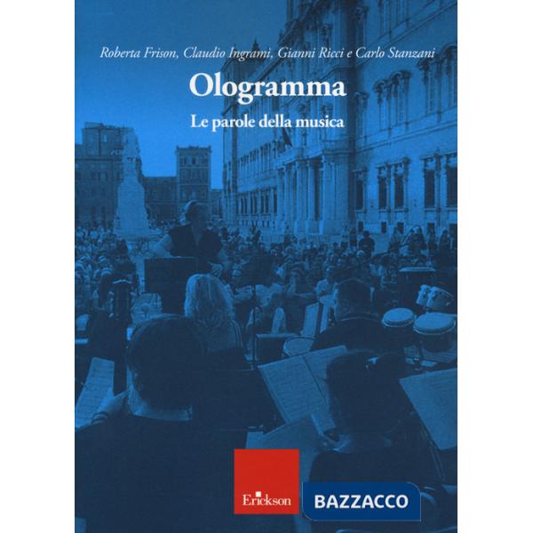 Ologramma. Le parole della musica