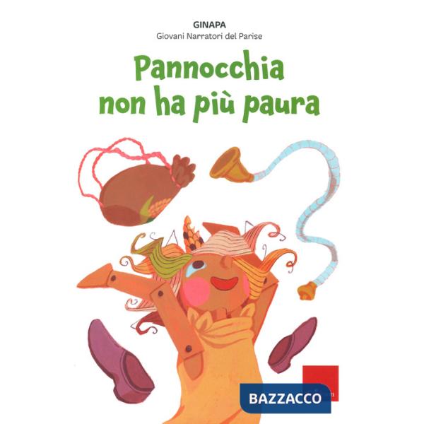 Pannocchia non ha più paura