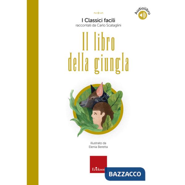 Libro della giungla. Con audiolibro (Il)