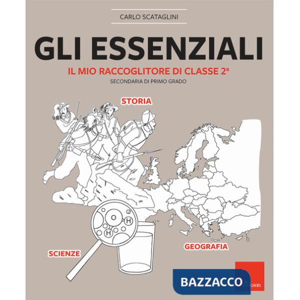 Essenziali. Il mio raccoglitore di classe 2ª. Secondaria di primo grado (Gli)