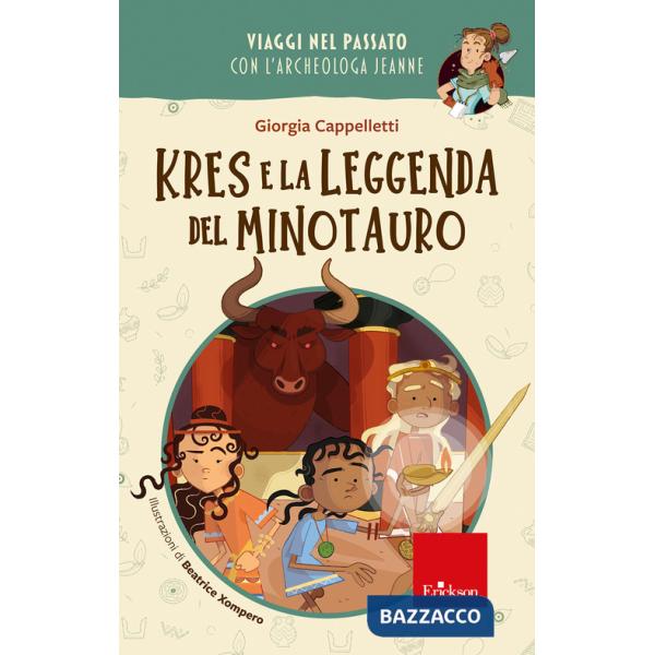 Kres leggenda Minotauro. Viaggi nel passato con l'archeologa Jeanne