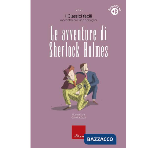 Avventure di Sherlock Holmes. Con QR-Code (Le)
