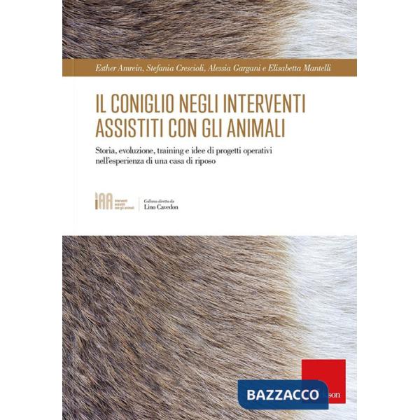 Coniglio negli interventi assistiti con gli animali. Storia, evoluzione, training e idee di progetti operativi nell'esperienza d